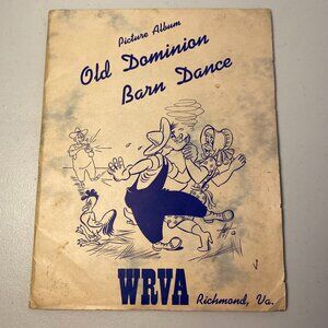 WRVA Old Dominion Barn Dance Picture Album w/10 Photos Richmond, VA Sunshine Sue
